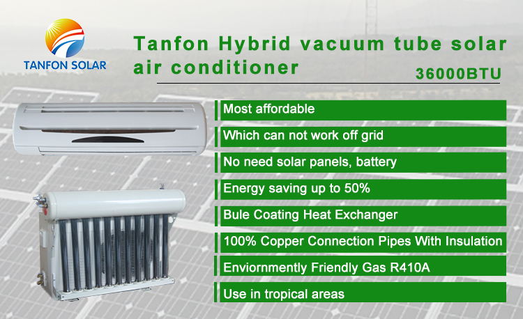 36000BTU Solar AC System Hybrid Solar-Powered Air Conditioner for Energy Saving 100% Copper Connection R410A Refrigerant Tanfon